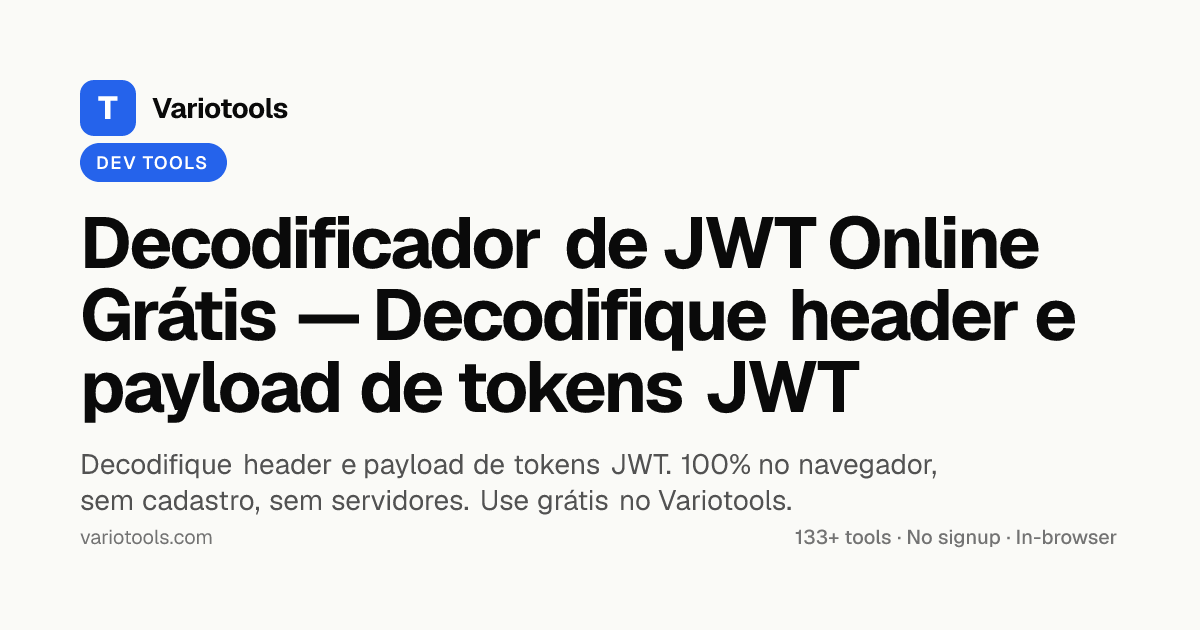 Decodificador de JWT Online Grátis — Decodifique header e payload de ...